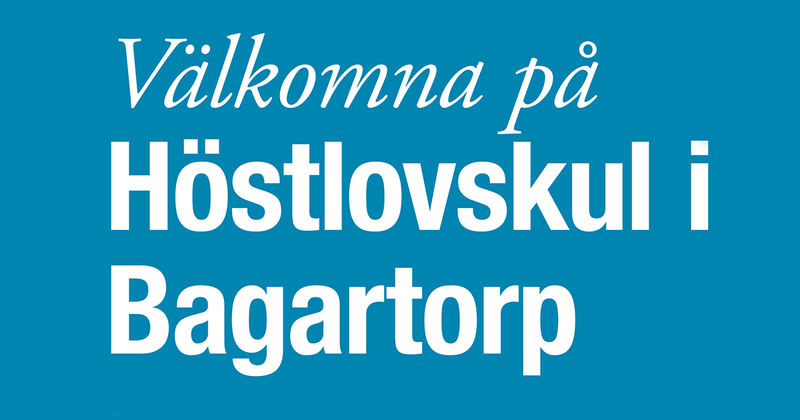 Blå bild med texten Välkomna på Höstlovskul i Bagartorp i vitt.