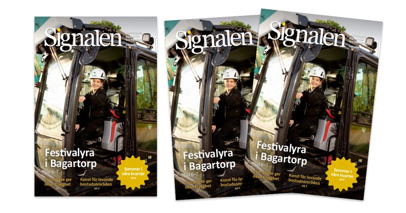 Tre exemplar av tidningen Signalen. På omslaget är en flicka som sitter i en grävmaskin med en vit bygghjälm med Signalistens logga på huvet.